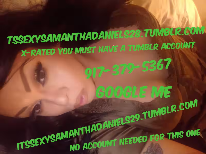 Escort/Massage TS Samantha Von Dee / Samantha Daniels in Washington, D.C., DC